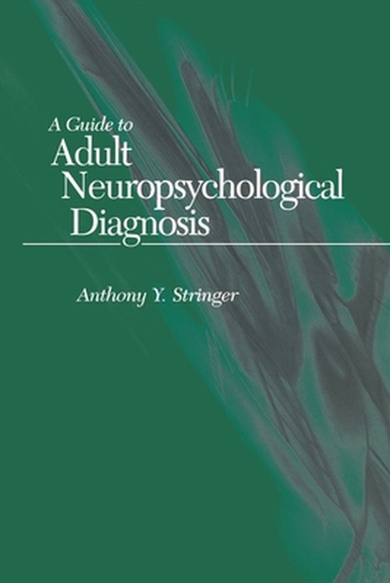 A Guide to Adult Neuropsychological Diagnosis - cover