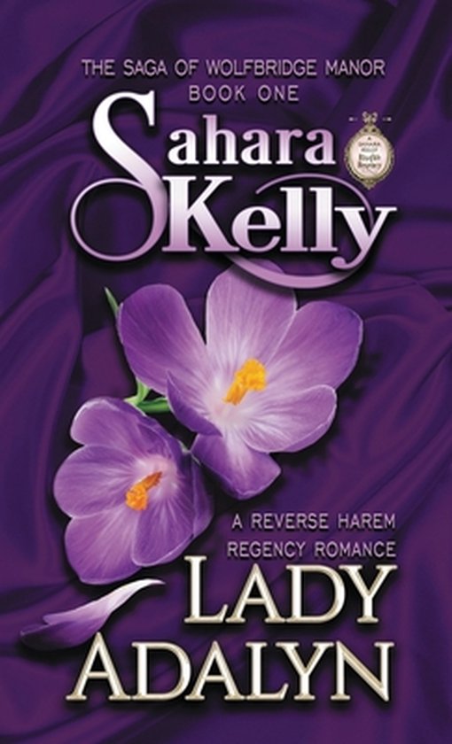 Saga of Wolfbridge Manor- Lady Adalyn