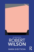 Routledge Performance Practitioners - Robert Wilson