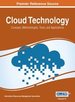 Cloud Technology: Concepts, Methodologies, Tools, and Applications, Vol 4