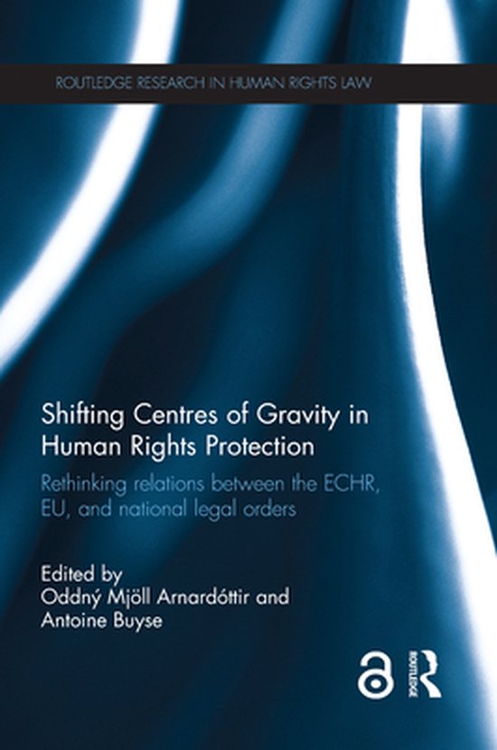 Routledge Research in Human Rights Law - Shifting Centres of ... - cover