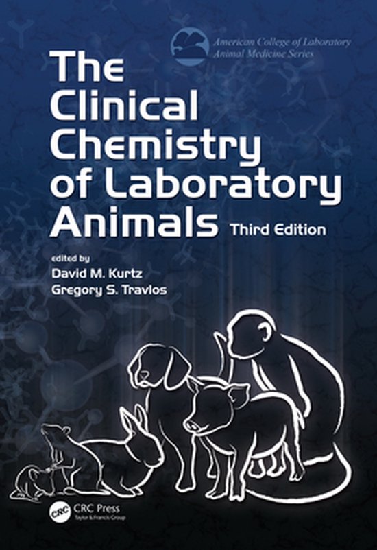 The Clinical Chemistry of Laboratory Animals - cover