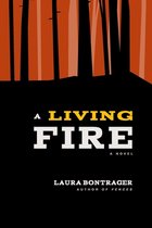 A Living Fire