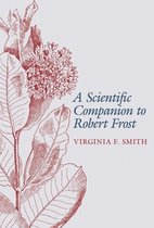 Clemson University Press w/ LUP-A Scientific Companion to Robert Frost