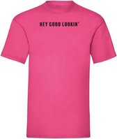 T-shirt Hey good looking black - Hard pink (XL)