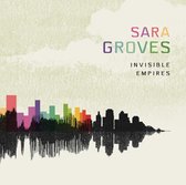 Sara Groves - The Invisable Empires (CD)