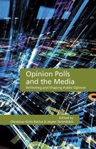 Opinion Polls and the Media