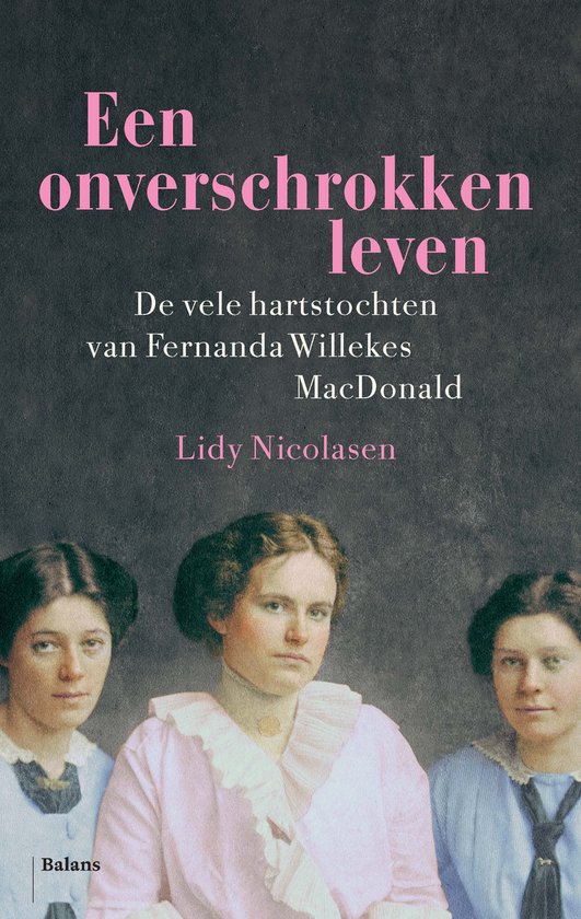 Boek cover Een onverschrokken leven van Lidy Nicolasen (Paperback)