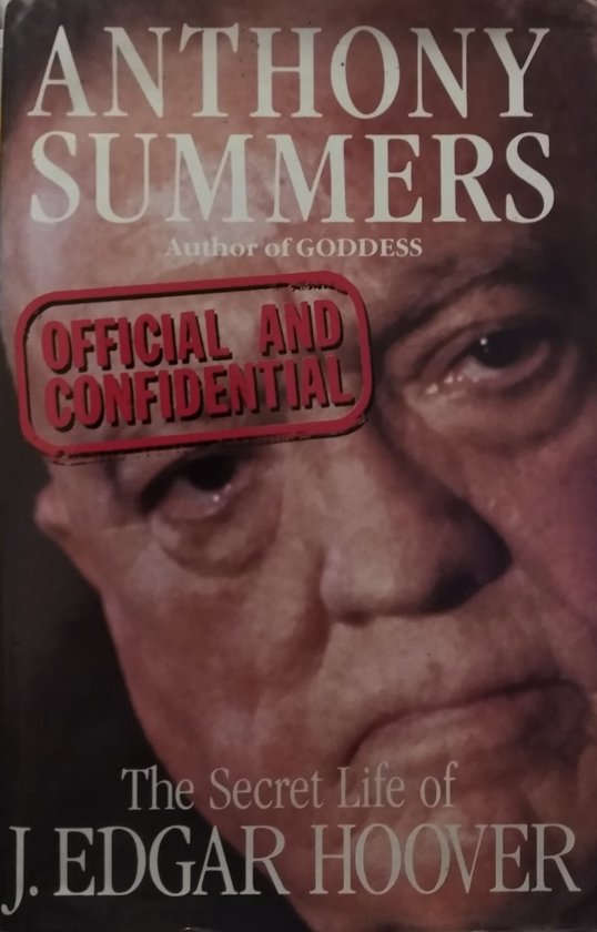 Official and Confidential | Anthony Summers - cover