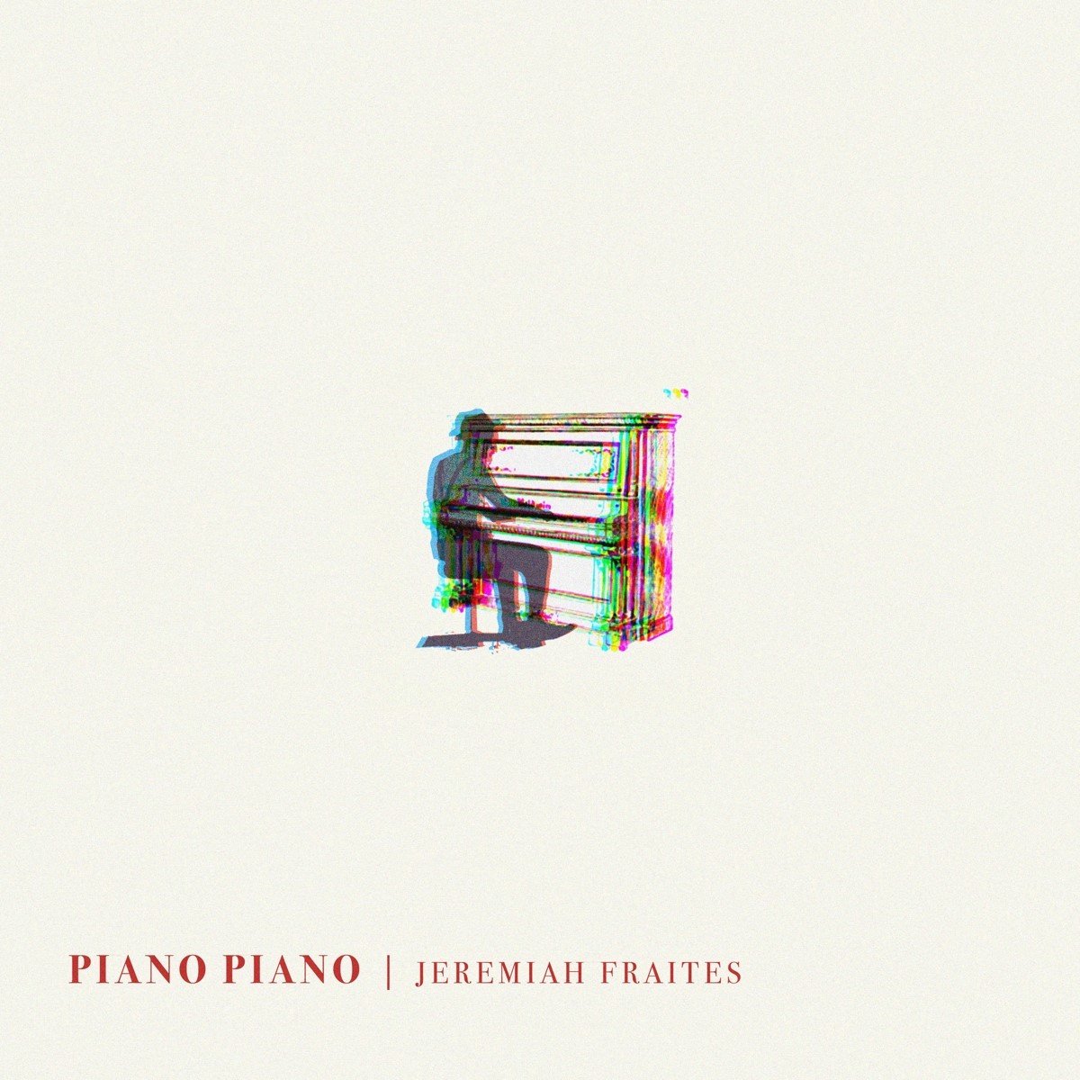 Jeremiah Fraites - Piano Piano (LP)