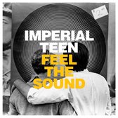 Imperial Teen - Feel The Sound (LP)