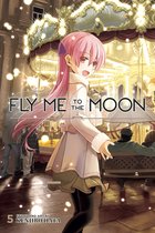 Fly Me to the Moon- Fly Me to the Moon, Vol. 5