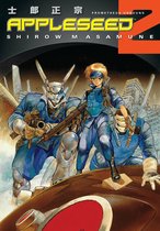Appleseed Book 2