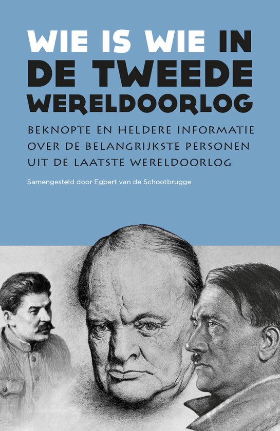 Wie is wie - Wie is wie in de Tweede Wereldoorlog - cover