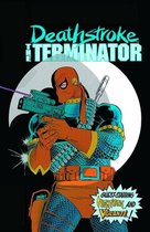 Deathstroke, The Terminator Vol. 2