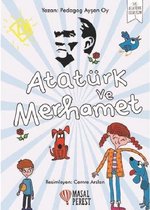 Atatürk ve Merhamet-İlk Atatürk Kitaplığım 3