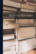Men of History