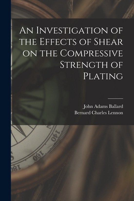 An Investigation of the Effects of Shear on the Compressive  ... - cover