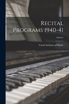 Recital Programs 1940-41; 1940-41