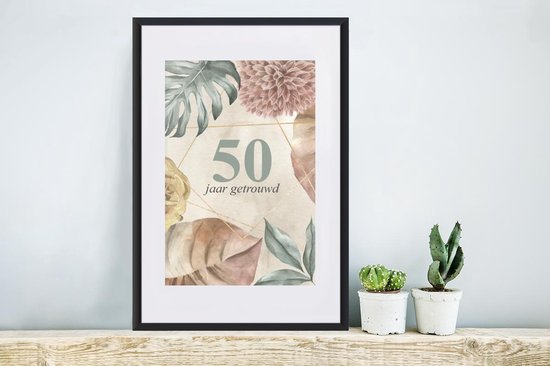 Cadre photo avec affiche - 50 ans de mariage - Proverbes - Citations - Anniversaire - Mariage - 40x60 cm - Cadre pour affiche