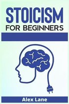 Stoicism for Beginners