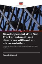 Développement d'un Sun Tracker automatisé à deux axes utilisant un microcontrôleur