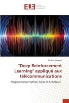 Deep Reinforcement Learning applique aux telecommunications