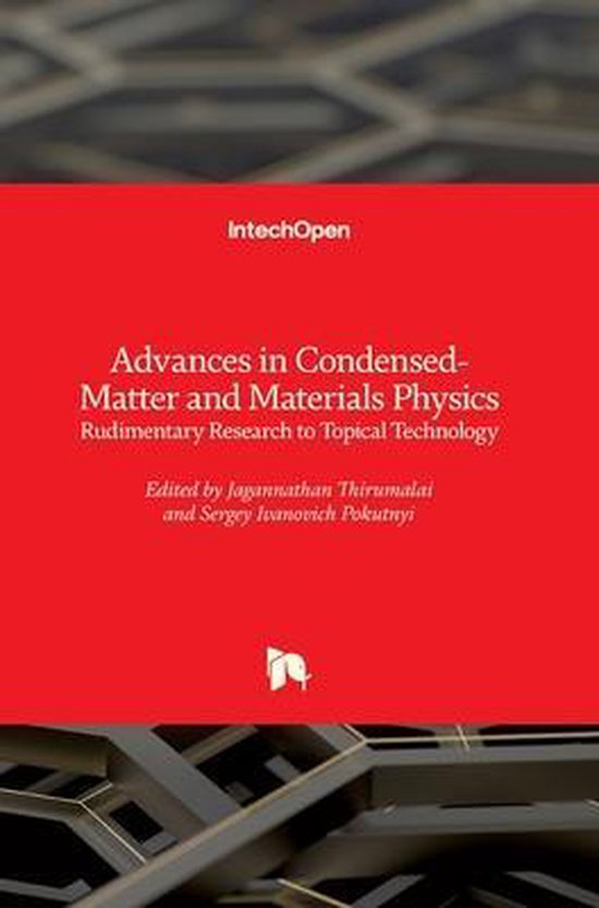 Advances in CondensedMatter and Materials Physics 9781838805548