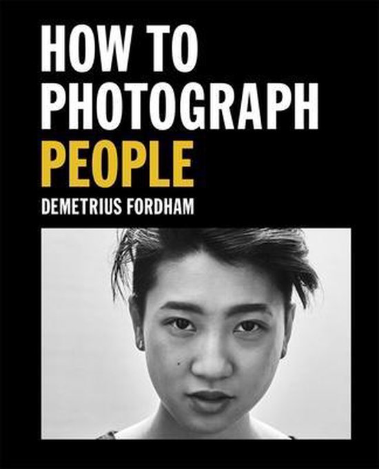 Boek cover How to Photograph People van Demetrius Fordham (Paperback)
