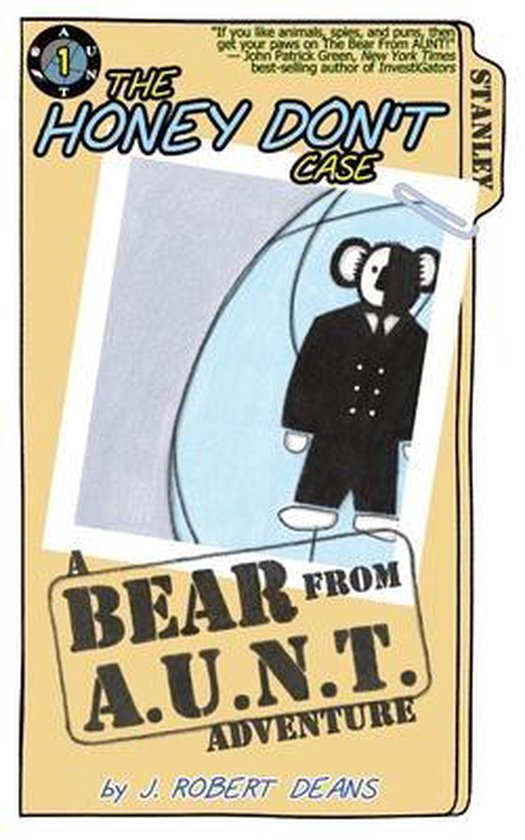 Bear from Aunt-The Honey Don't Case - cover