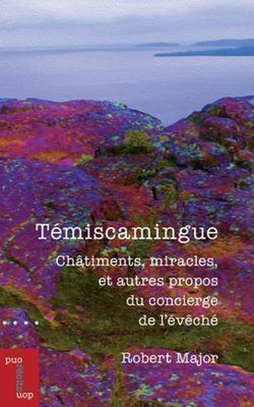 Essais et fiction- Témiscamingue