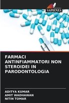 Farmaci Antinfiammatori Non Steroidei in Parodontologia