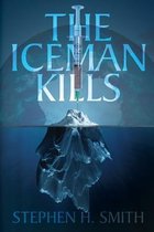 The Iceman Kills