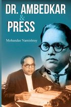 Dr. Ambedkar & Press