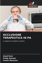 Occlusione Terapeutica in Pa