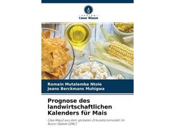 Prognose des landwirtschaftlichen Kalenders für Mais