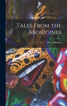Tales From the Aborigines