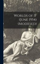Worlds of IF (June 1954) (Modified)