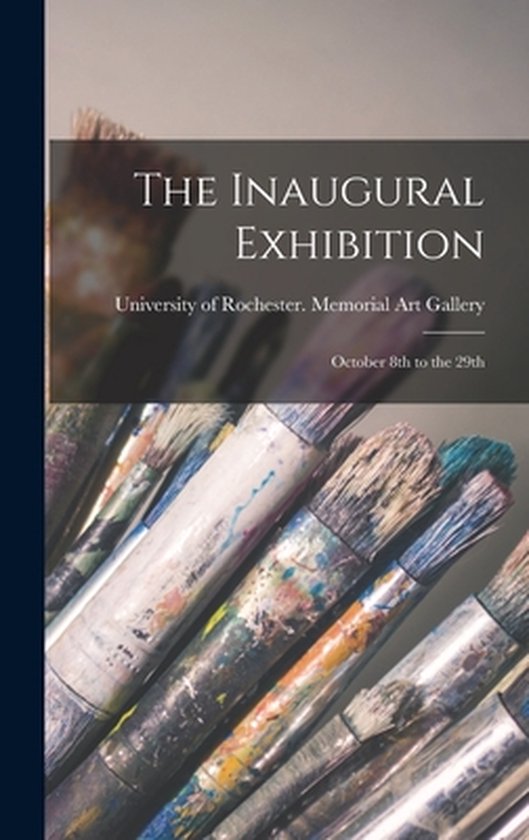 The Inaugural Exhibition