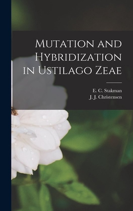 Foto: Mutation and hybridization in ustilago zeae
