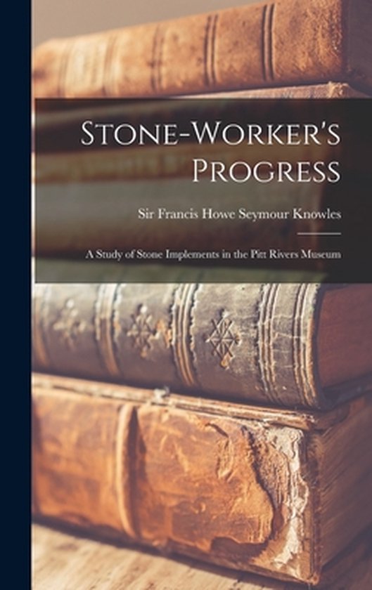 Stone-worker's Progress - cover