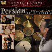 Ramin Rahimi - Persian Percussion Electrified - Sumerian Dance (CD)