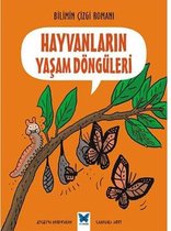 Bilimin Çizgi Romanı   Hayvanların Yaşam Döngüleri