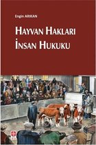 Hayvan Hakları İnsan Hukuku