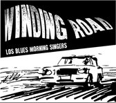 Los Blues Morning Singers - Winding Road (CD)