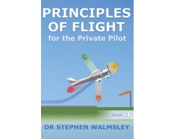 Aviation Books Private Pilot- Principles of Flight for the Private Pilot