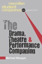 The Drama Theatre and Performance Companion
