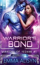 Warriors of Yedahn- Warrior's Bond