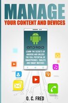 Manage Your Content and Devices