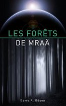 Les Forêts de Mraä